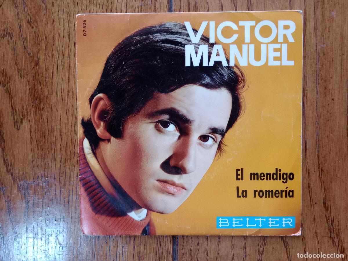 Discos de vinilo: V&iacute;ctor Manuel - el mendigo + la romer&iacute;a - Foto 1