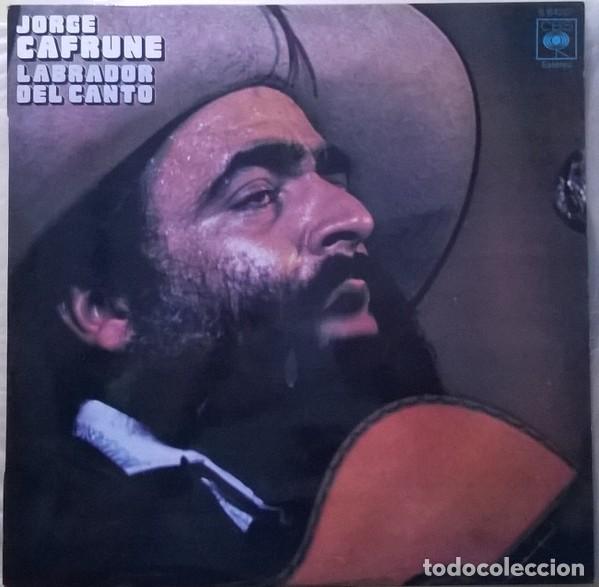 Discos de vinilo: JORGE CAFRUNE : Labrador del canto. (LP. CBS, 1972) - Foto 1