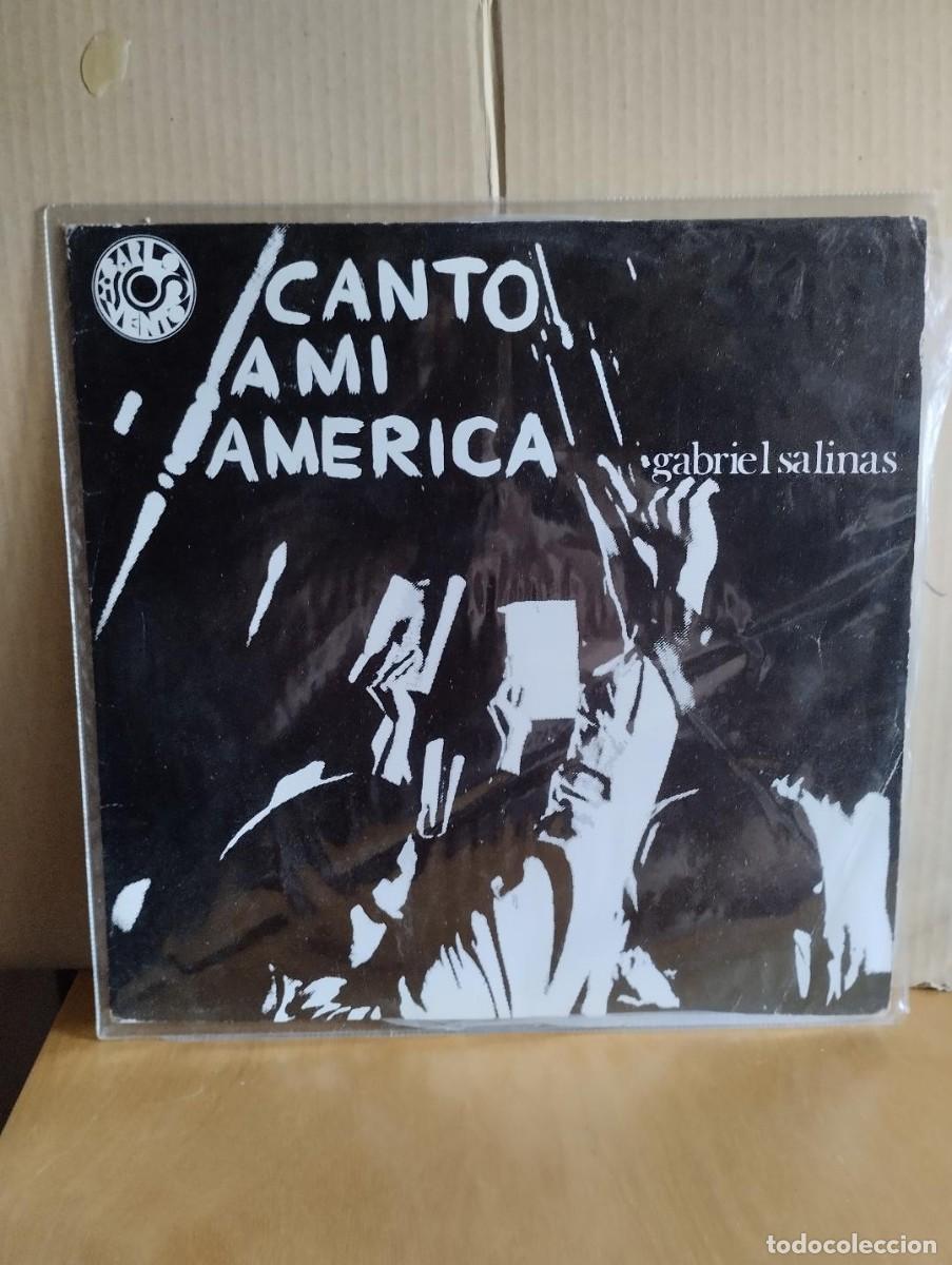 Discos de vinilo: GABRIEL SALINAS ----- CANTO A MI AMERICA - Foto 1