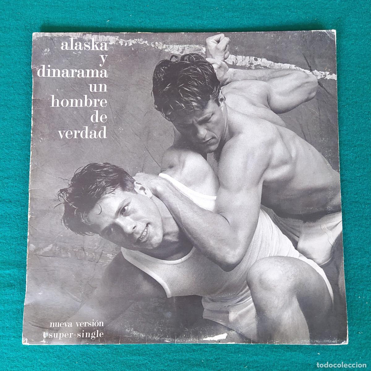 Discos de vinilo: Alaska Y Dinarama &ndash; Un Hombre De Verdad - Foto 1