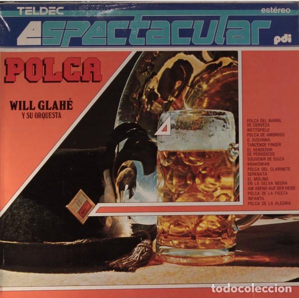 Discos de vinilo: Will Glah&eacute; &ndash; Polca......... - Foto 1