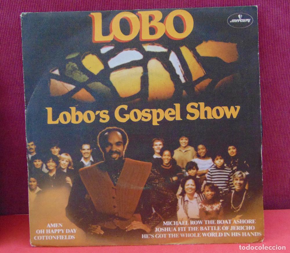 Discos de vinilo: Lobo &ndash; Lobos Gospel Show - SINGLE 1982 - Foto 1