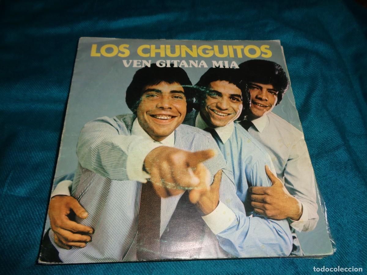 Discos de vinilo: LOS CHUNGUITOS. VEN GITANA MIA / CONDENA. ODEON, 1981. IMPECABLE - Foto 1
