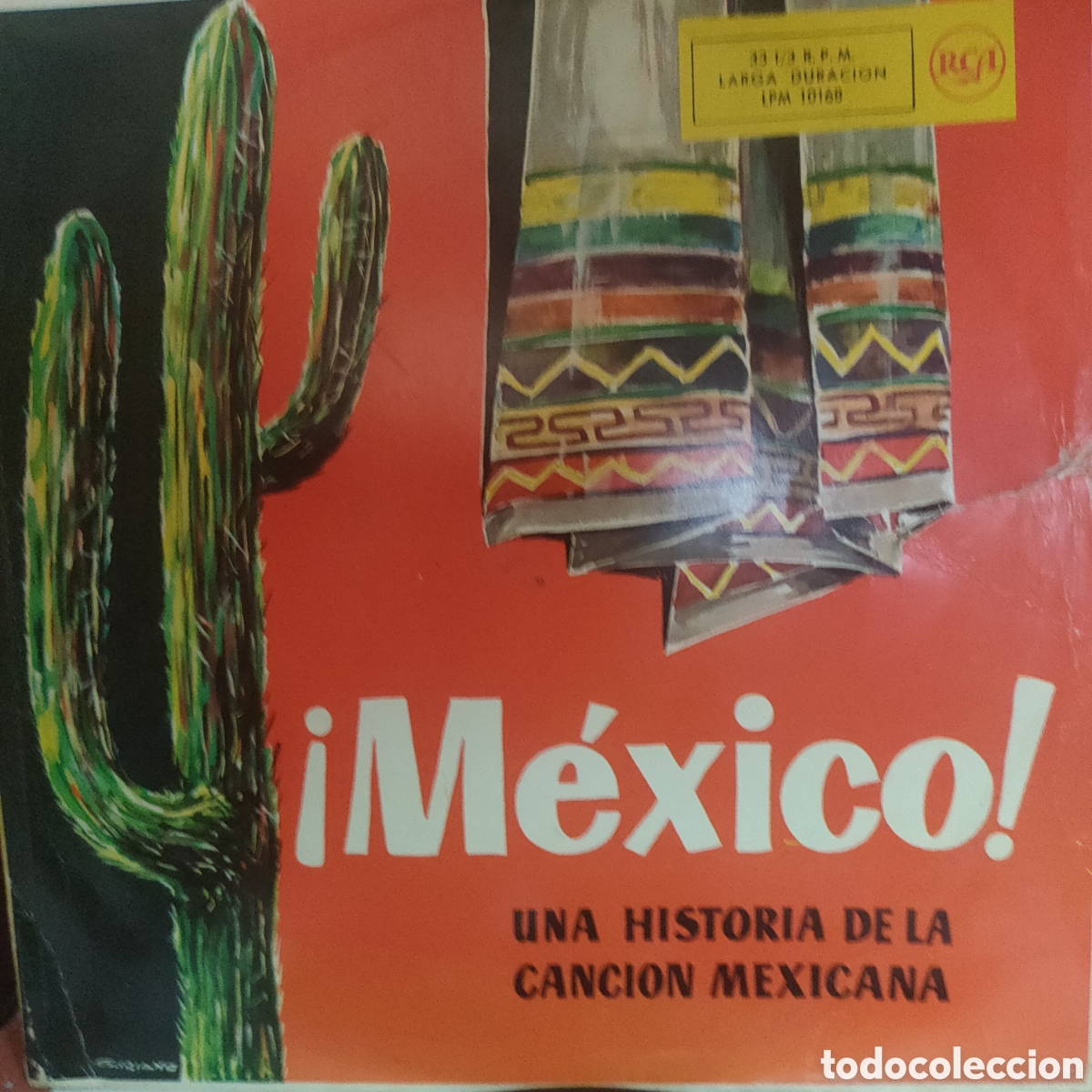 Disques de vinyle: &iexcl;M&eacute;xico! Una Historia De La Canci&oacute;n Mexicana . 1961 original Spain LP disco 12&rdquo; vinilo
