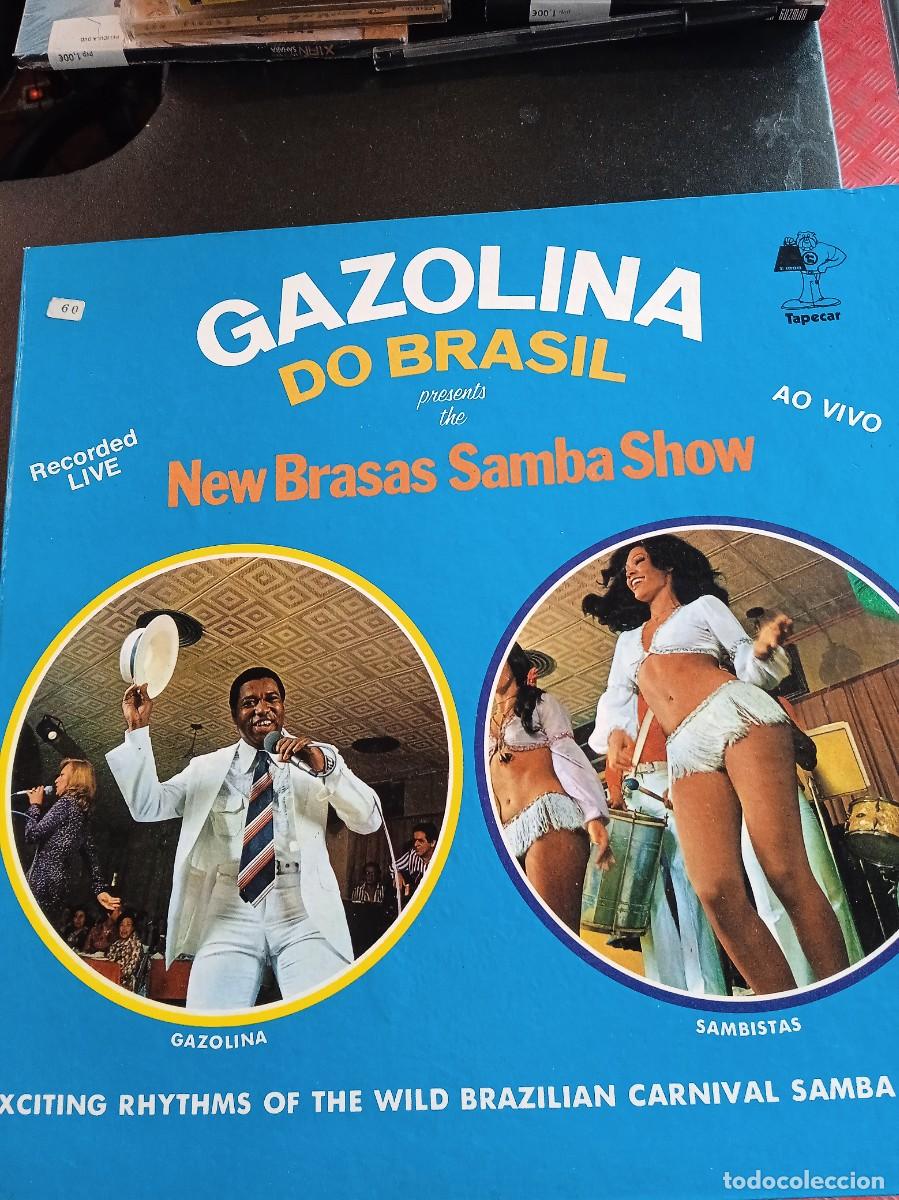 Vinyl records: GAZOLINA DO BRAZIL- NEW BRASAS SAMBA SHOW. LP