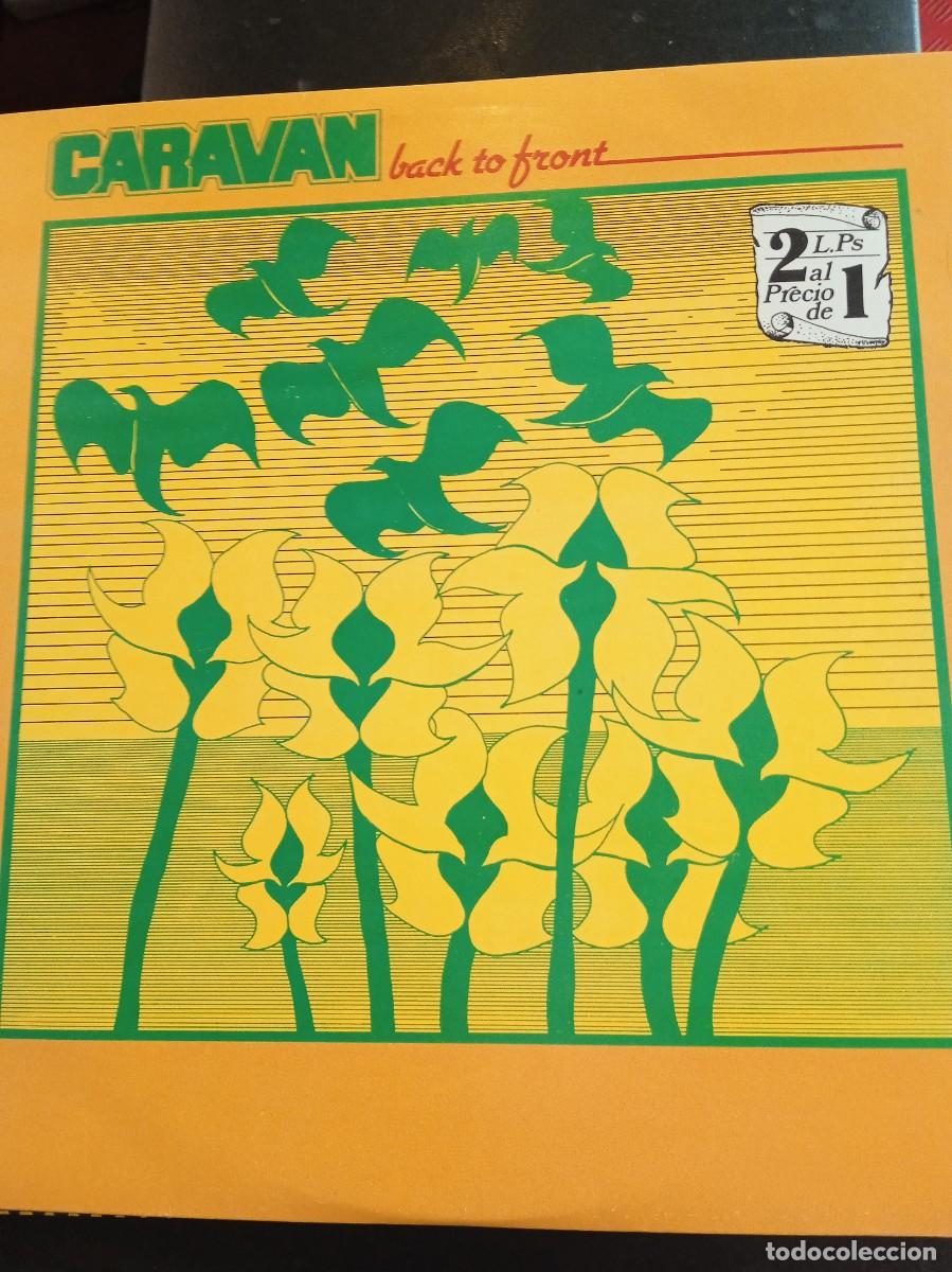 Discos de vinilo: CARAVAN- BACK TO FRONT DOBLE LP - Foto 1
