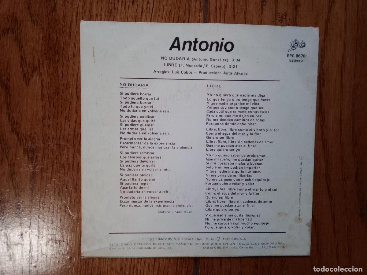 Discos de vinilo: Antonio - no dudar&iacute;a + libre - Foto 2