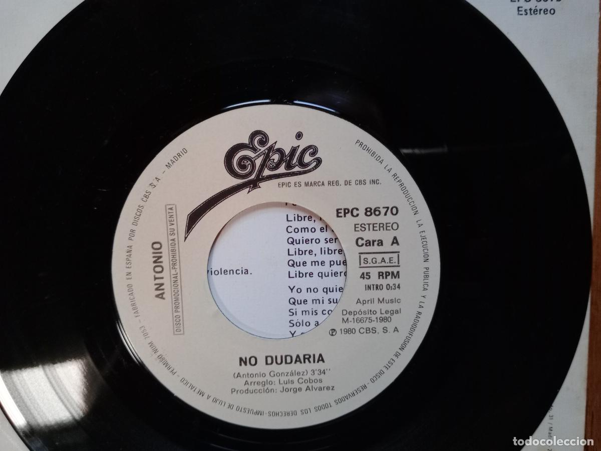 Discos de vinilo: Antonio - no dudar&iacute;a + libre - Foto 3