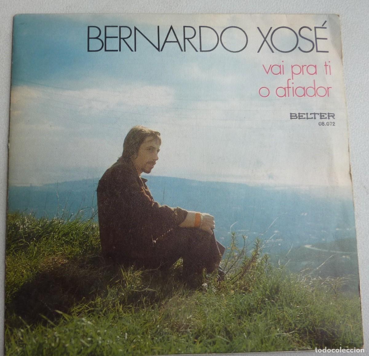 Discos de vinilo: BERNARDO XOSE / VAI PRA TI / 1972 / SINGLE - Foto 1