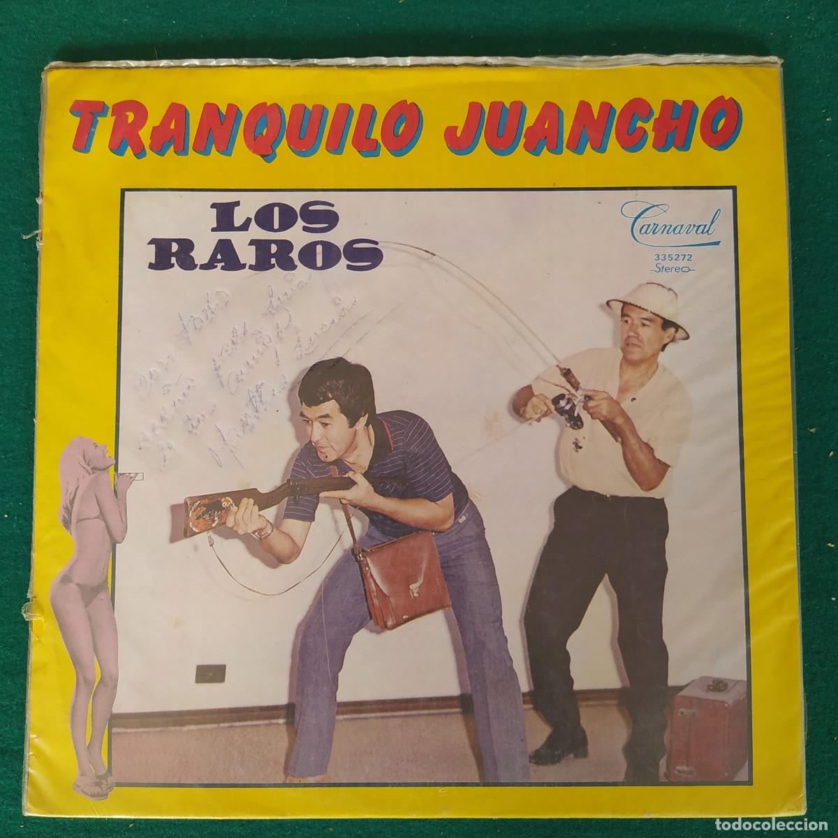 Discos de vinilo: Los Raros &ndash; Tranquilo Juancho - Foto 1