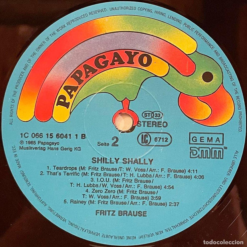 Discos de vinilo: FRITZ BRAUSE / SHILLY SHALLY / LP 1985 / PAPAGAYO EEC - Foto 3