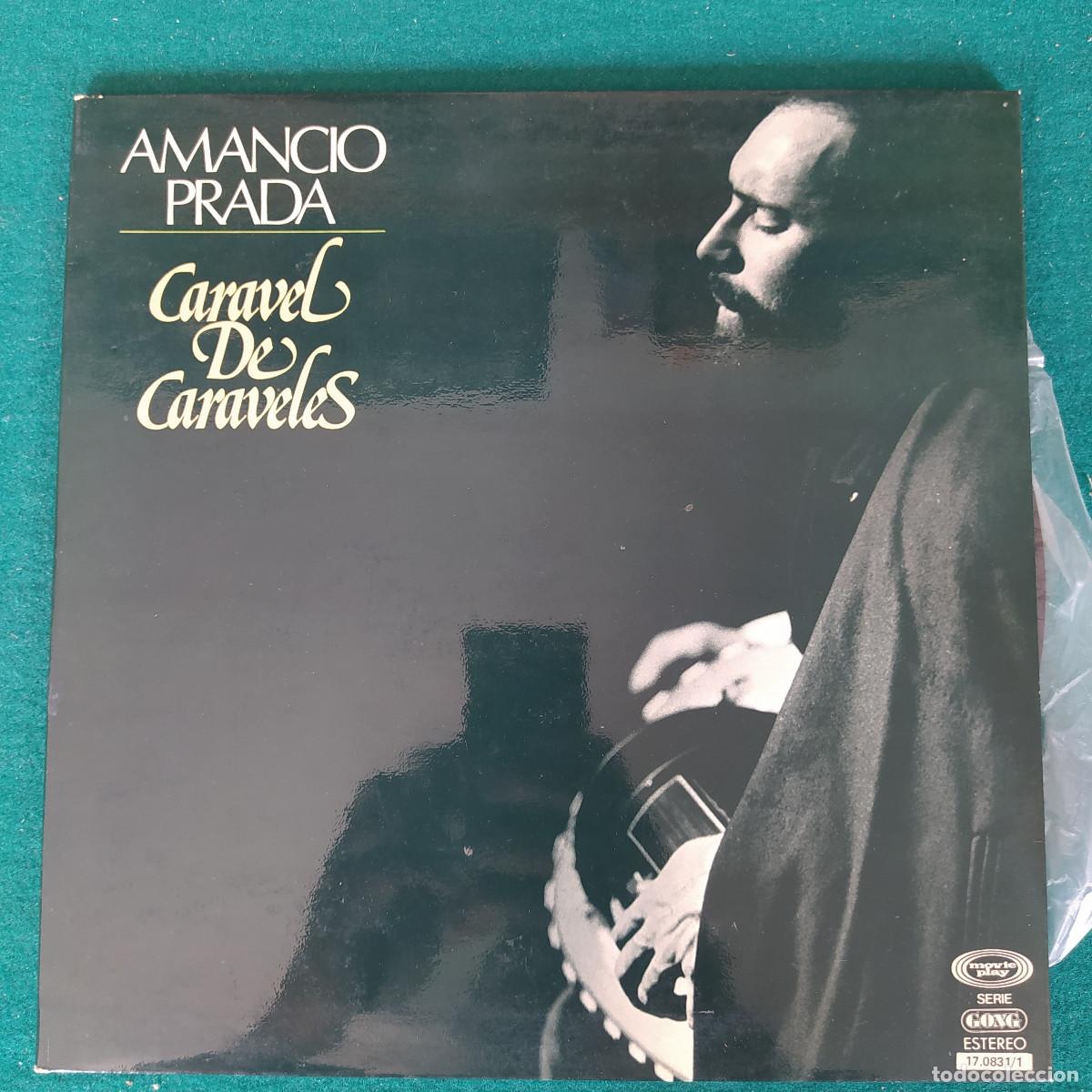 Discos de vinilo: Amancio Prada &ndash; Caravel De Caraveles - Foto 1