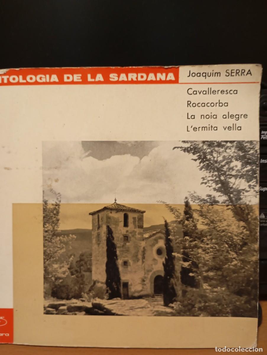 Discos de vinilo: Antolog&iacute;a de la sardana &rdquo;Joaqu&iacute;n Serra&rdquo; - Foto 1