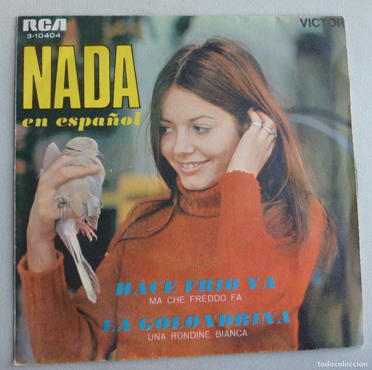Discos de vinilo: NADA / HACE FRIO YA / 1969 / SINGLE - Foto 1