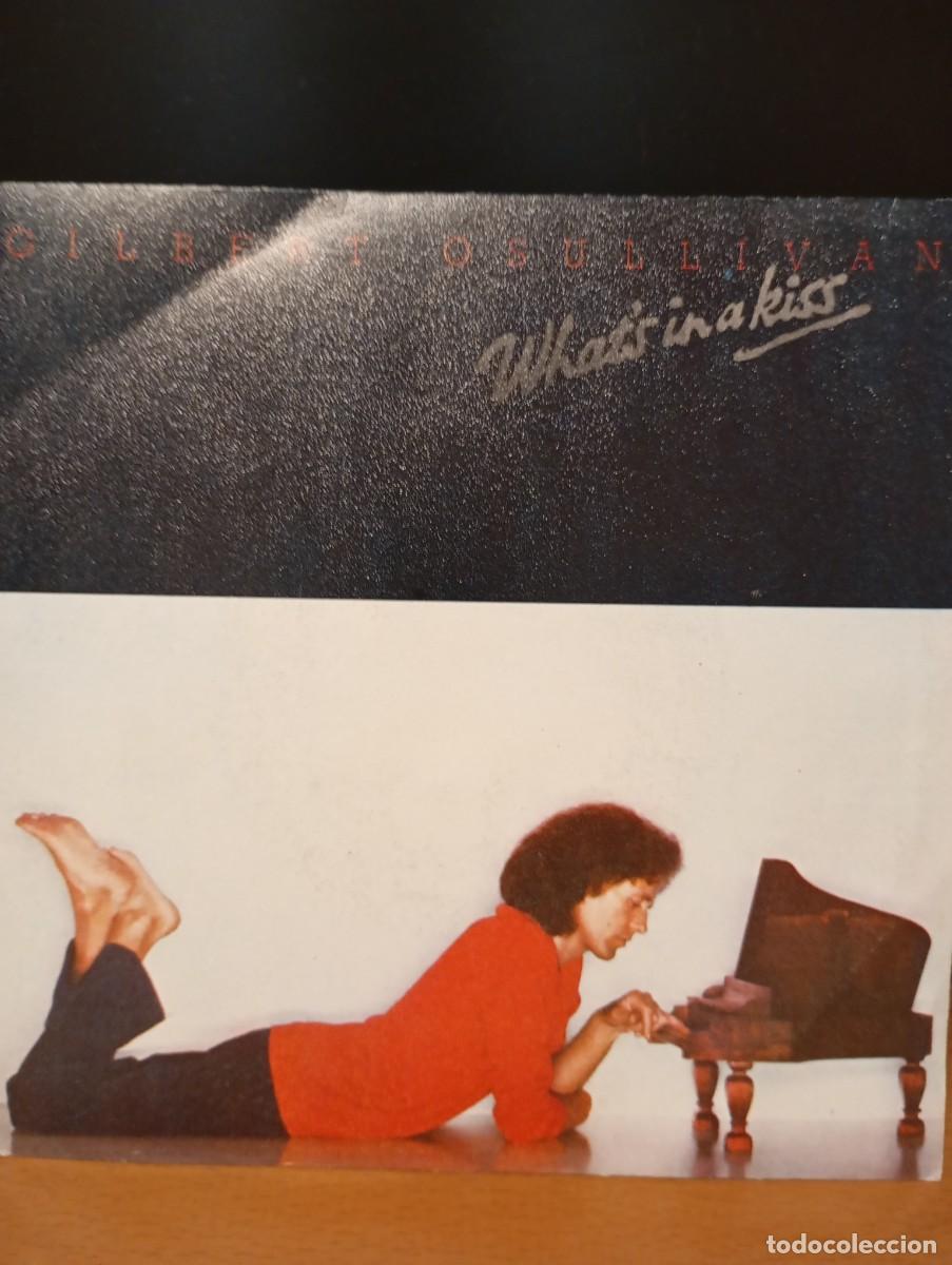 Discos de vinilo: Gilbert Osullivan &rdquo;whats in a kiss&rdquo; - Foto 1