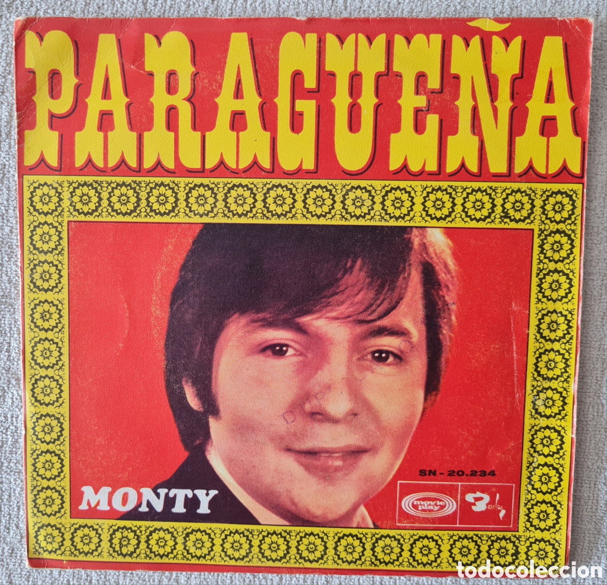 Discos de vinilo: SINGLE - MONTY - PARAGUE&Ntilde;A - 1969 - Foto 1
