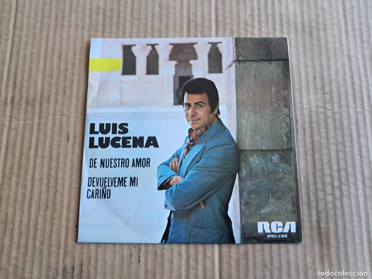 Discos de vinilo: LUIS LUCENA - DE NUESTRO AMOR SINGLE 1975 - Foto 1