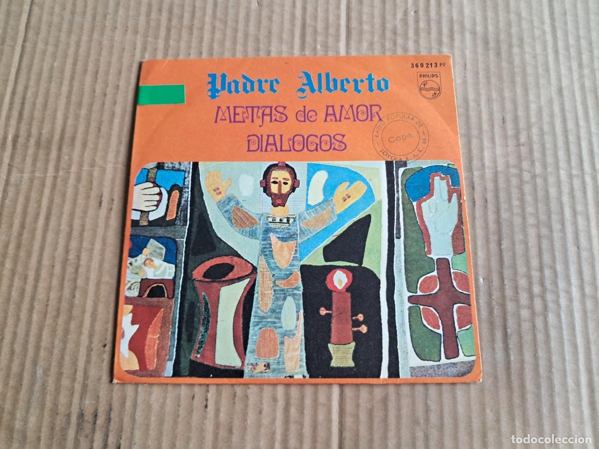 Discos de vinilo: PADRE ALBERTO - METAS DE AMOR SINGLE 1968 - Foto 1