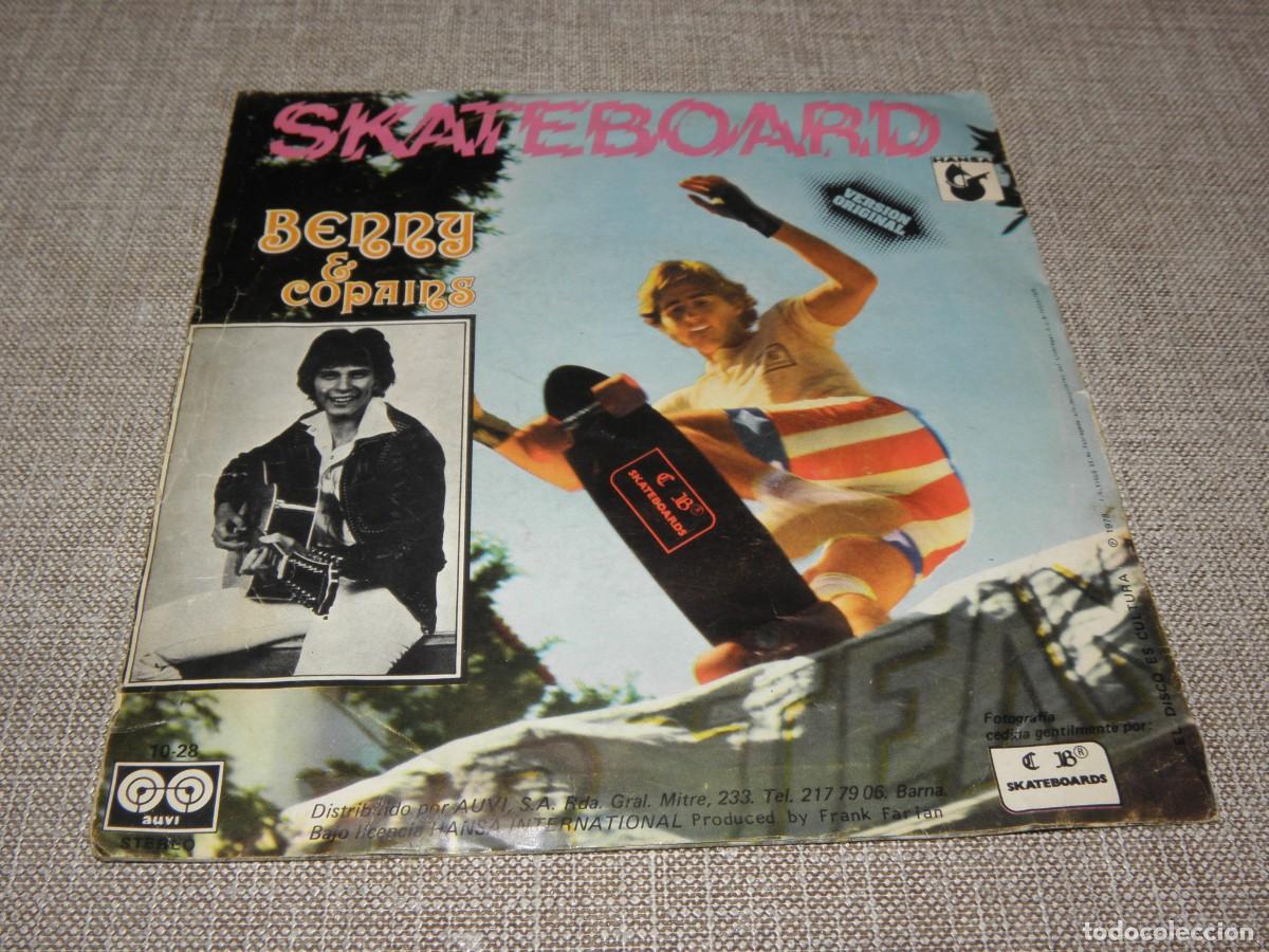 Discos de vinilo: Benny & Copains &lrm;&ndash; Skateboard - SINGLE 1978 - Foto 1