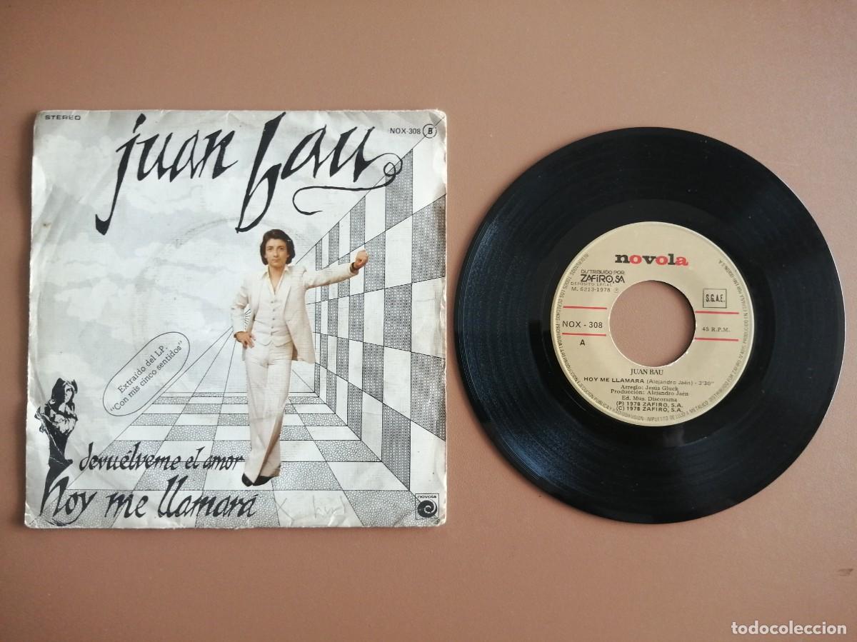 Discos de vinilo: SINGLE- JUAN BAU (DEVU&Eacute;LVEME EL AMOR) - Foto 1