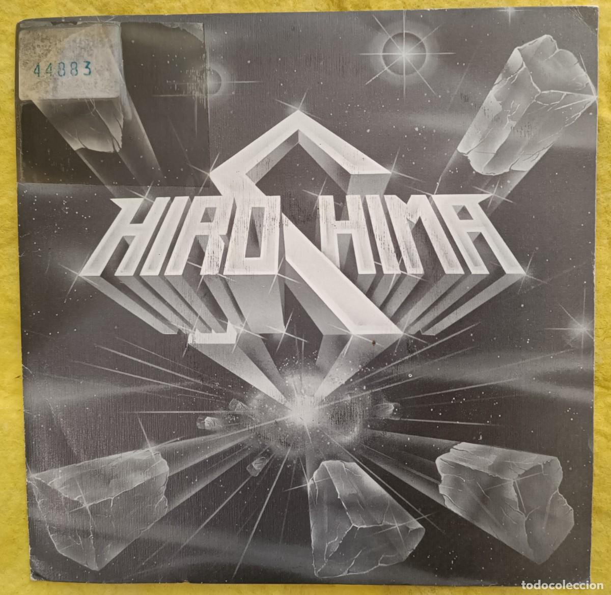 Discos de vinilo: HIROSHIMA &ndash; FOREVER 7&rdquo; 1990 AVISPA RARO- METAL - Foto 1