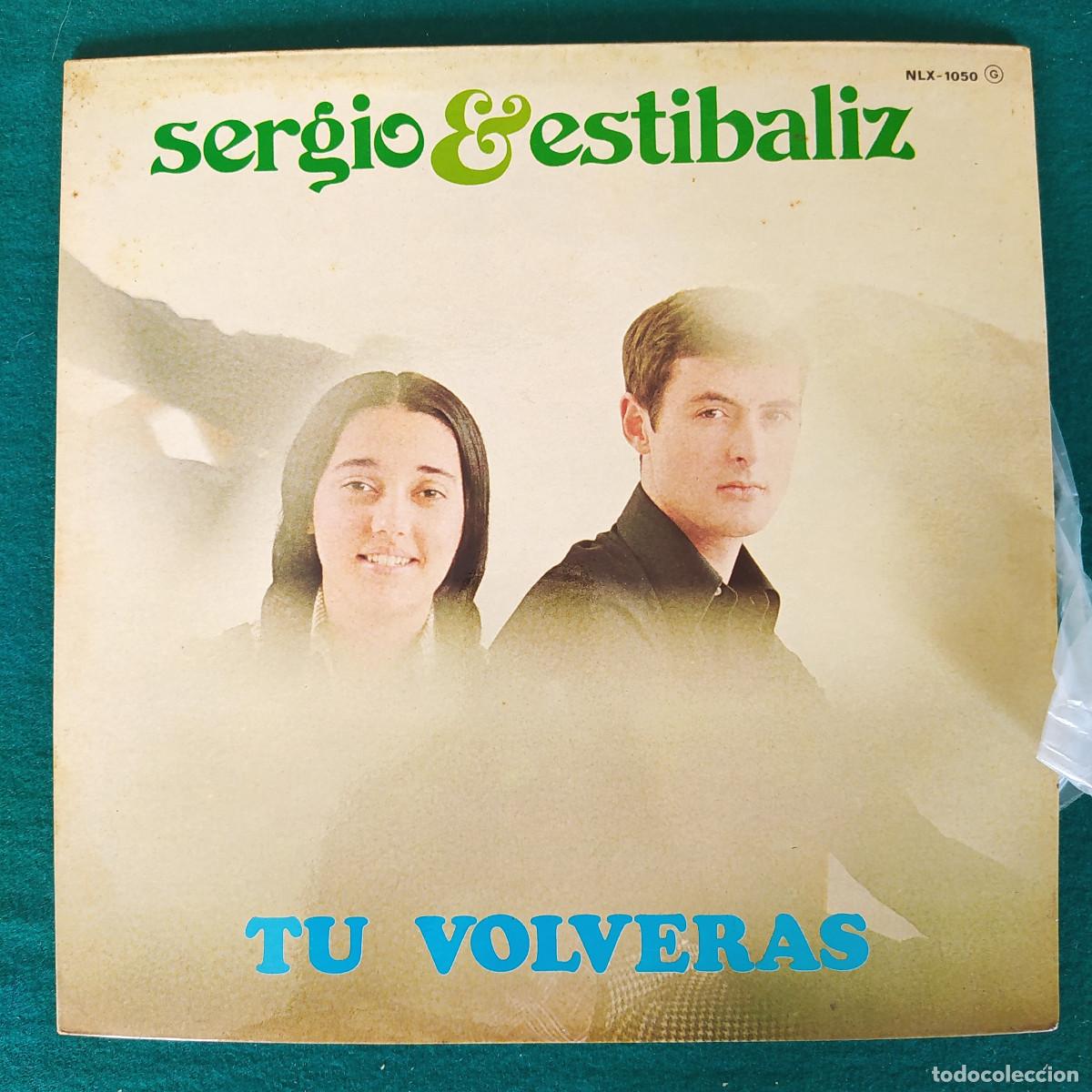 Discos de vinilo: Sergio & Estibaliz &ndash; Tu Volveras - Foto 1