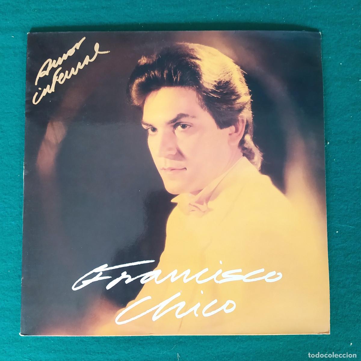 Discos de vinilo: francisco chico amor infernal - Foto 1