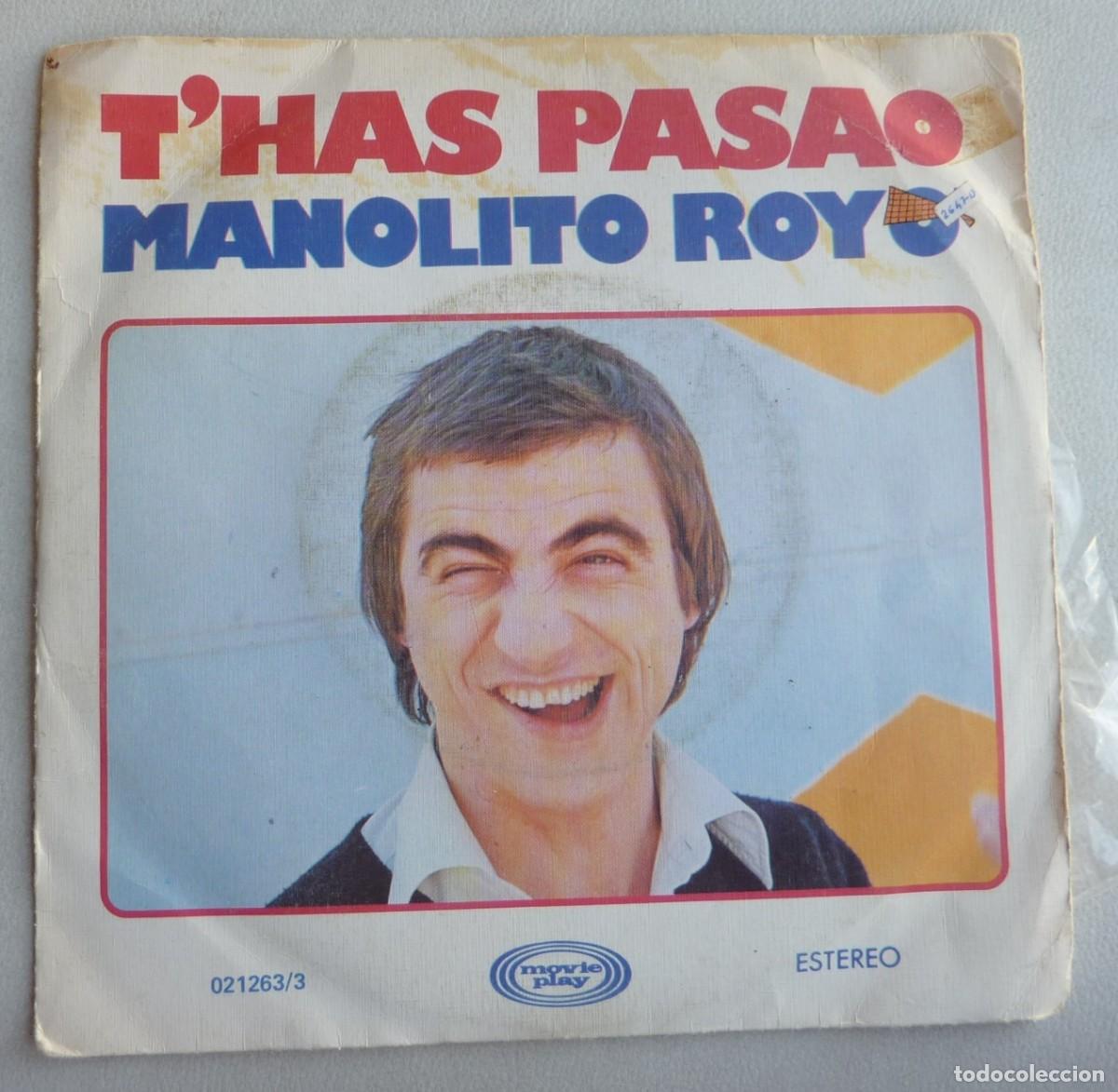 Discos de vinilo: MANOLITO ROYO / THAS PASAO / 1977 / SINGLE - Foto 1