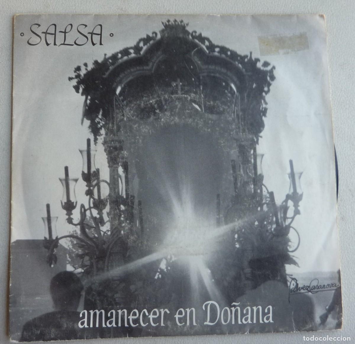 Discos de vinilo: SALSA / AMANECER EN DO&Ntilde;ANA / 1988 / SINGLE - Foto 1