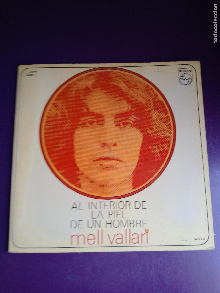 Dischi in vinile: Mell Vallari &ndash; Al Interior De La Piel De Un Hombre - LP PHILIPS MEXICO 1972 - FOLK HIPPIE , POCO USO