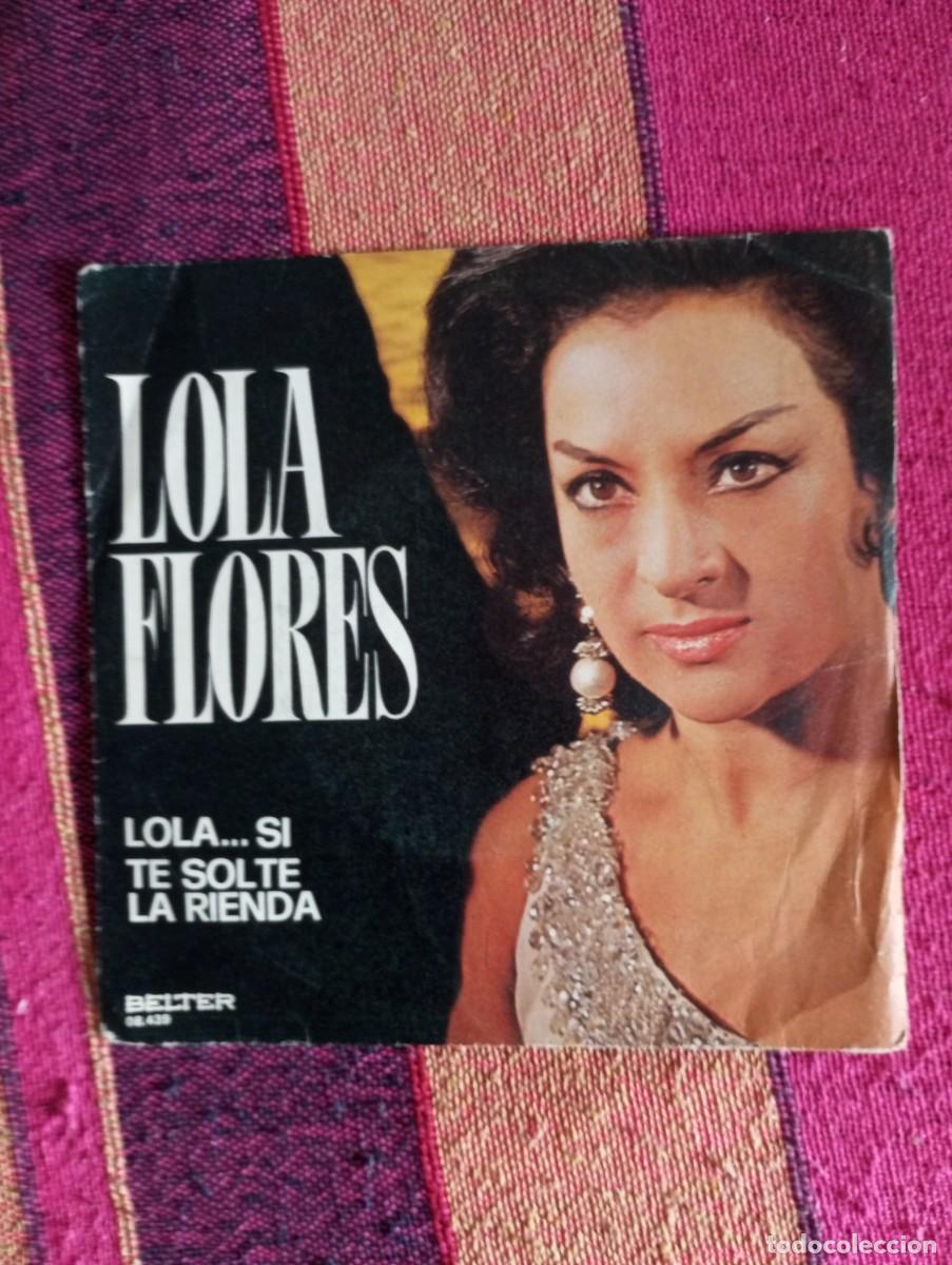 Discos de vinilo: Single lola flores lola..si - Foto 1