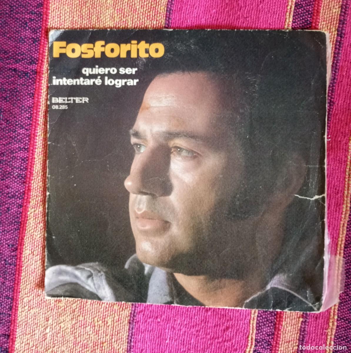 Discos de vinilo: Single fosforito quiero ser - Foto 1