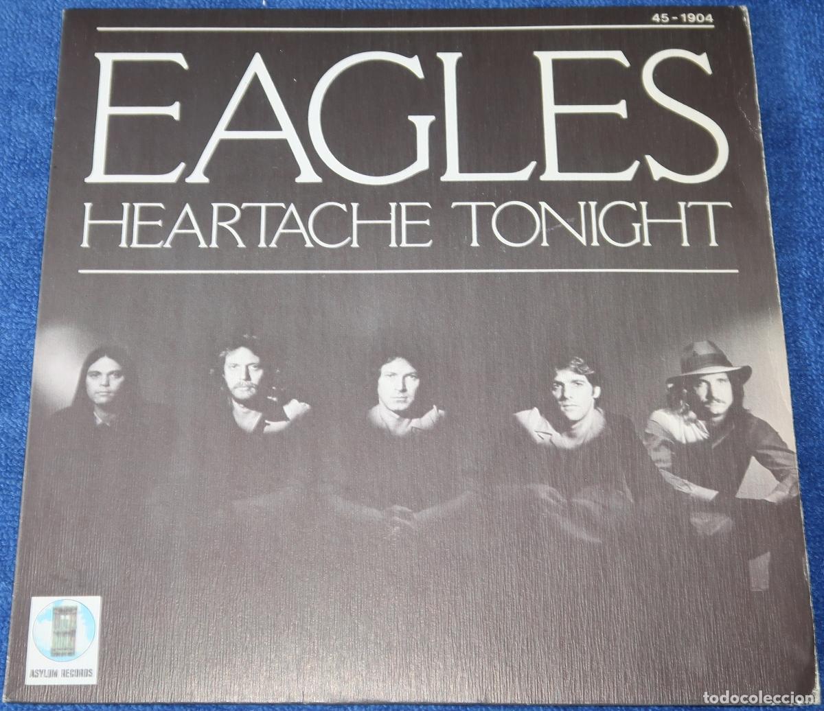 Discos de vinilo: Hearthache Tonight - Eagles - Hispavox (1979) - Foto 1
