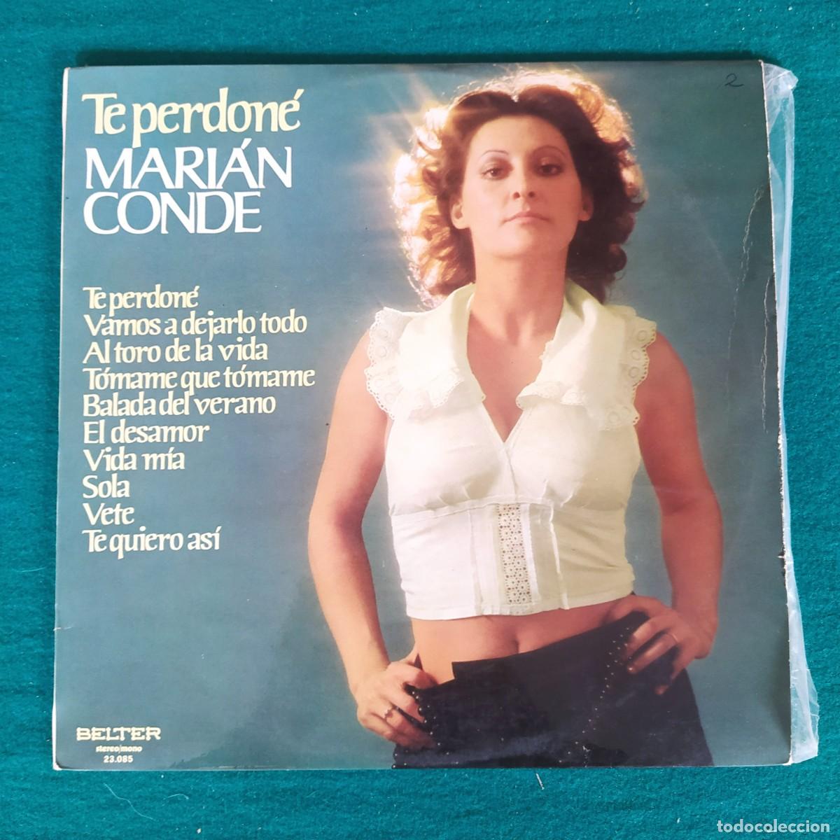 Discos de vinilo: Mari&aacute;n Conde &ndash; Te Perdon&eacute; - Foto 1