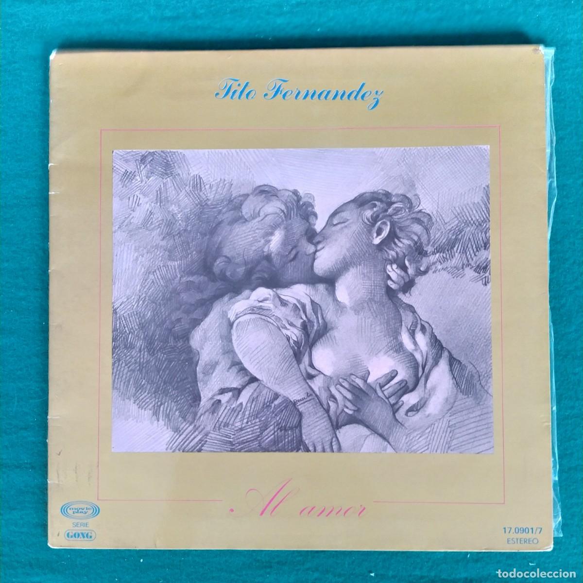 Discos de vinilo: Tito Fern&aacute;ndez &ndash; Al Amor - Foto 1