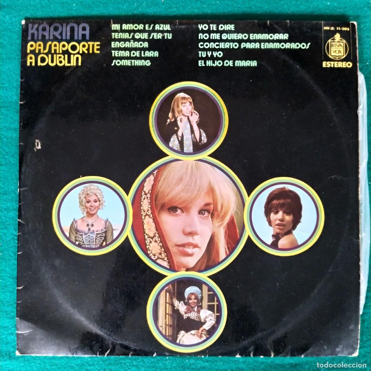 Discos de vinilo: Karina &ndash; Pasaporte A Dublin - Foto 1