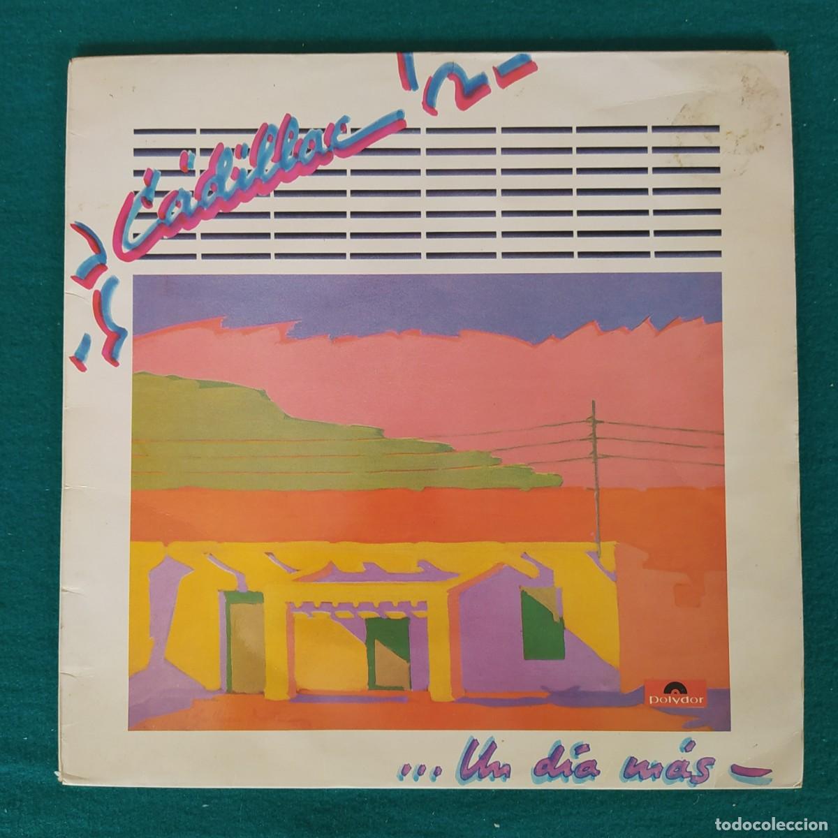 Discos de vinilo: Cadillac &ndash; Un D&iacute;a M&aacute;s - Foto 1
