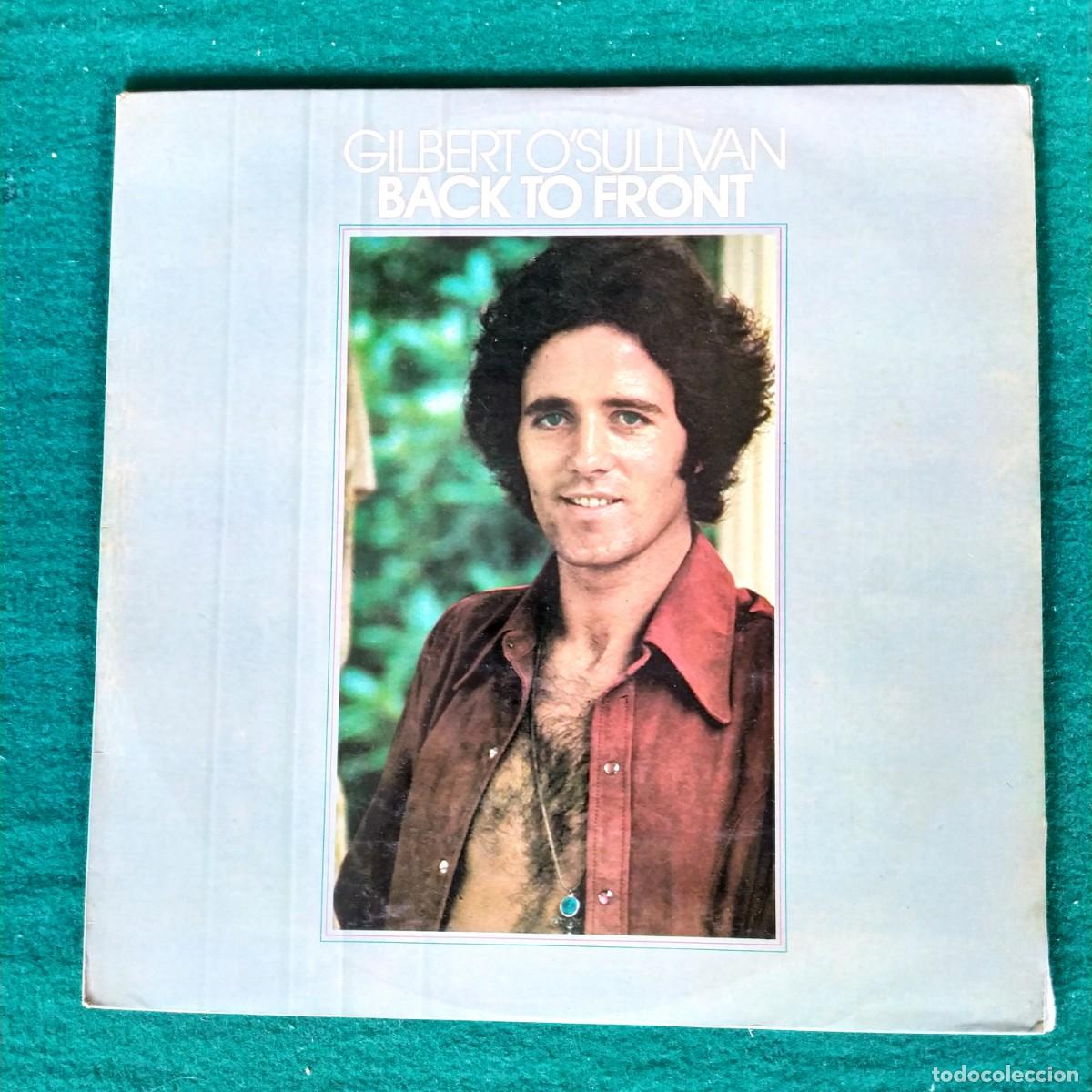 Discos de vinilo: Gilbert OSullivan &ndash; Back To Front - Foto 1