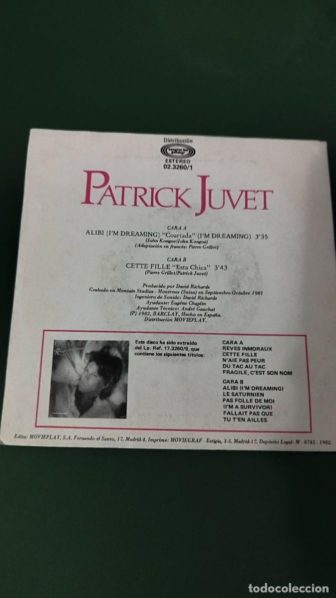 Discos de vinilo: Patrick Juvet &ndash; Alibi (Im Dreaming) (Coartada). Single 7&rdquo; - Foto 3