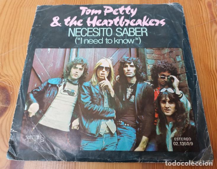 Vinyl records: TOM PETTY & HEAZTBREAKERS, NECESITO SABER, SHELTER 1978, DISCO VINILO SINGLE