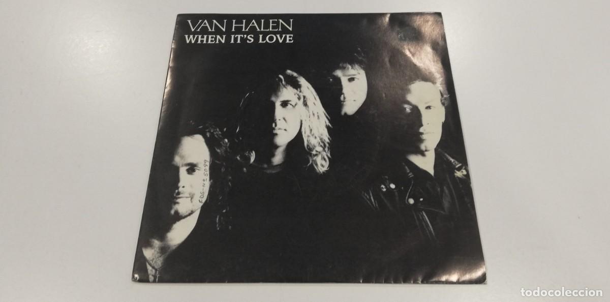 Discos de vinilo: SCO13-Van Halen - When Its Love (7&rdquo;, Promo) - Foto 1