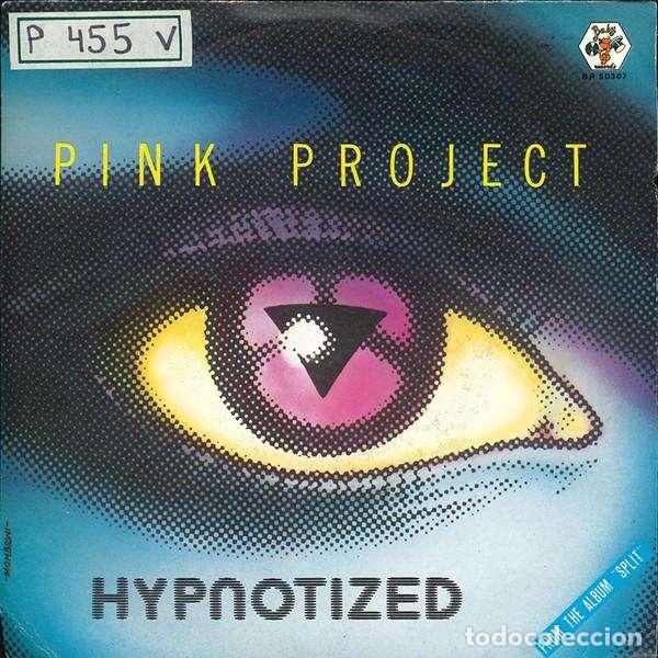 Discos de vinilo: Hypnotized (7&rdquo; Single) - Pink Project - Foto 1
