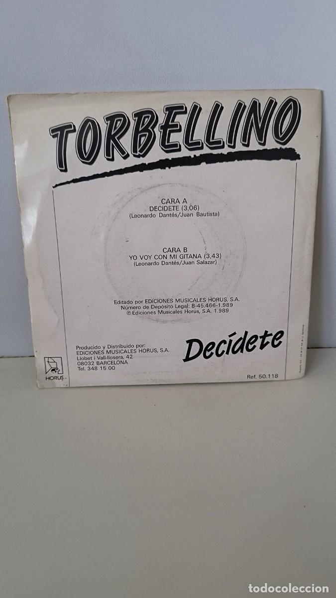 Discos de vinilo: Torbellino &ndash; Dec&iacute;dete.Single 7&rdquo;. Rumba . - Foto 3