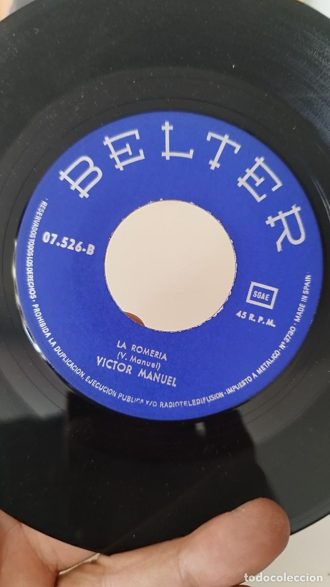 Discos de vinilo: VICTOR MANUEL El mendigo La romer&iacute;a. Single 7&rdquo; - Foto 2