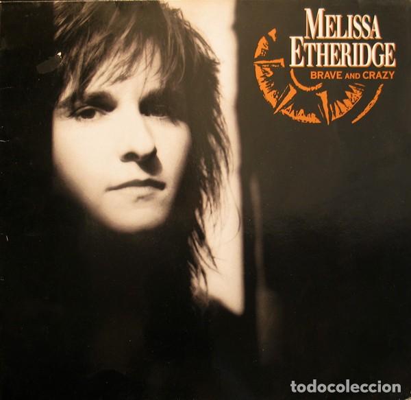 Discos de vinilo: Melissa Etheridge &lrm;&ndash; Brave And Crazy - Foto 1