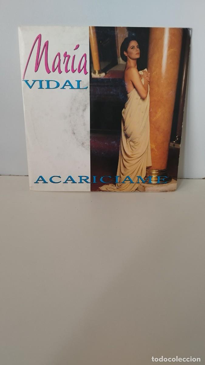 Discos de vinilo: Mar&iacute;a Vidal - acar&iacute;ciame. Single 7&rdquo; - Foto 1