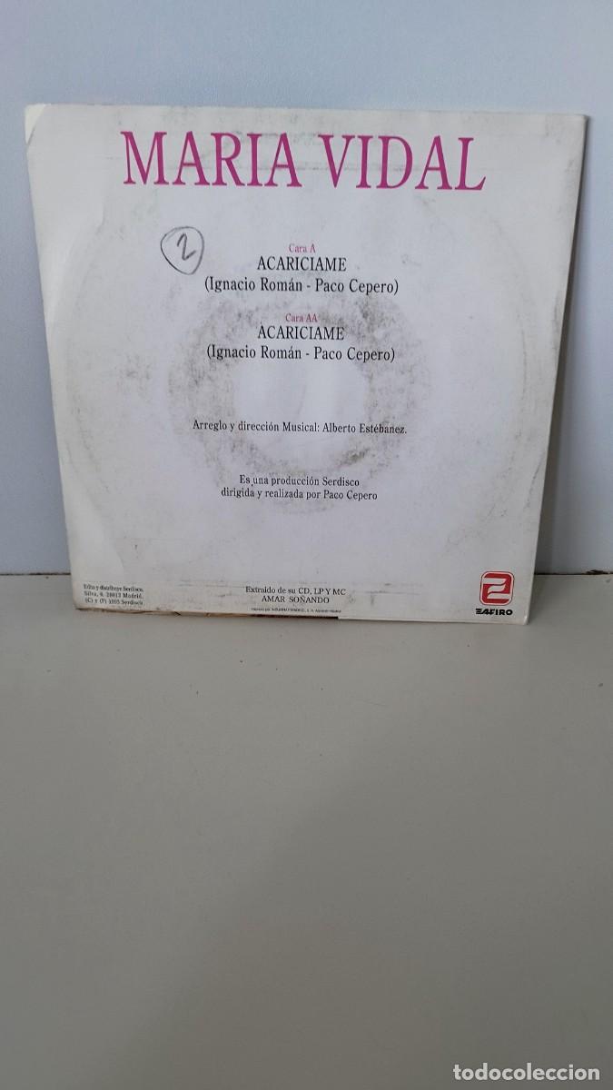 Discos de vinilo: Mar&iacute;a Vidal - acar&iacute;ciame. Single 7&rdquo; - Foto 3
