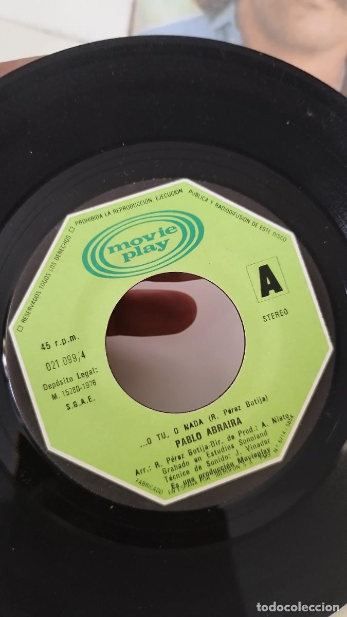 Discos de vinilo: PABLO ABRAIRA - O TU.O nada. Single 7&rdquo; - Foto 2