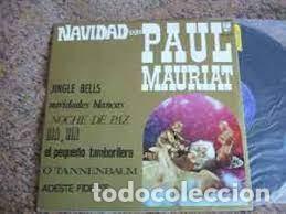 Discos de vinil: Paul Mauriat - Navidades con.. (Philips, 1967)