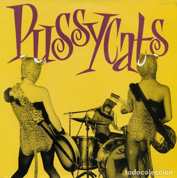 Discos de vinilo: Pussycats &ndash; Chick-A-Boom - 7&rdquo; - 1997 - Hell Yeah &ndash; HELL43 - Foto 1